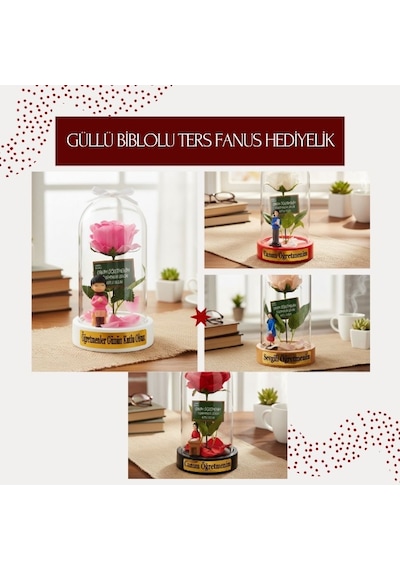 Güllü Biblolu Ters Fanus - Öğretmenler Günü Hediyesi