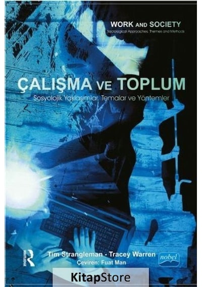 Çalışma ve Toplum / Tim Strangleman