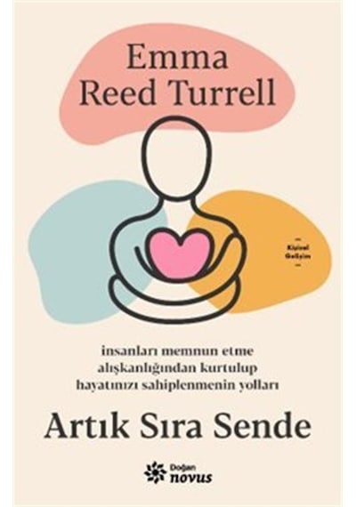 Artık Sıra Sende / Emma Reed Turrell