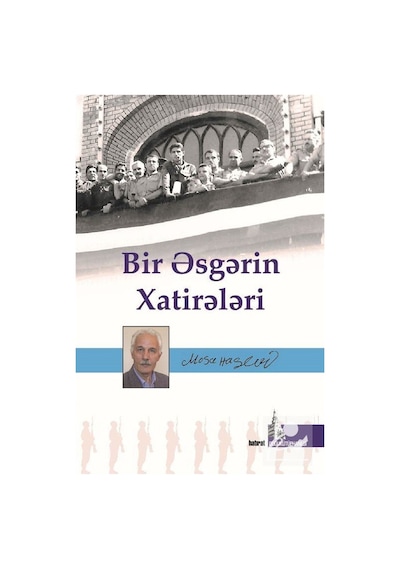 Bir Esgerin Hatireleri - Musa Haşimi - Doğu Kütüphanesi