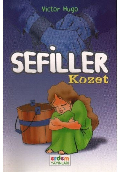 Dünya Çocuk Klasikleri -Sefiller /  Kozet