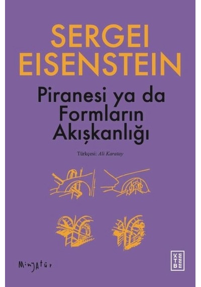 Piranesi Ya Da Formların Akışkanlığı
