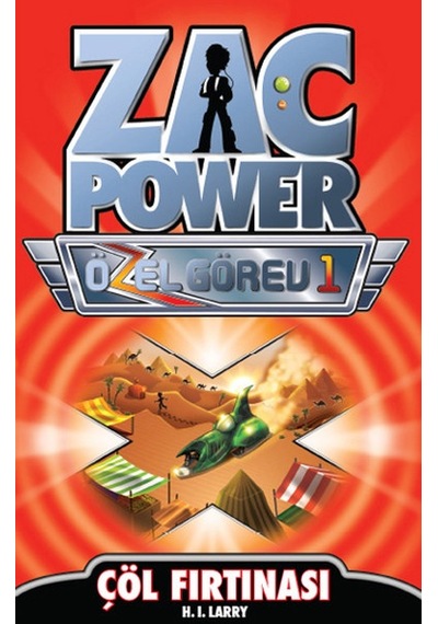 Zac Power Özel Görev 1 - Çöl Fırtınası - H. I. Larry - Caretta Çocuk