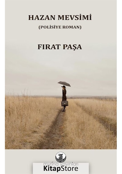 Hazan Mevsimi - Fırat Paşa - Myrina Yayınları