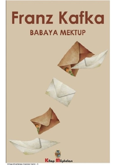 Babaya Mektup - Kitap Müptelası Yayınları - Franz Kafka