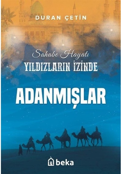Adanmışlar / Yıldızların İzinde / Duran Çetin