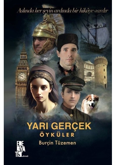 Yarı Gerçek Öyküler - Burçin Tüzemen - Edebiyatist