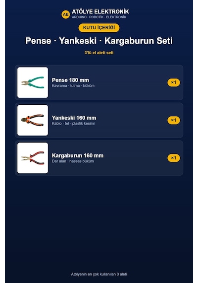 Atölye Elektronik Pense Yankeski Kargaburun 3'lü Set - Meslek Lisesi Atölye Seti