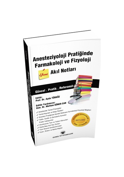 Anesteziyoloji Pratiğinde Farmakoloji Ve Fizyoloji Akıl Notları