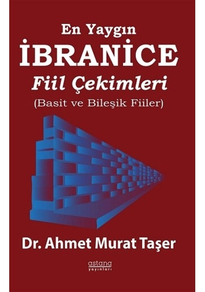 En Yaygın İbranice Fiil Çekimleri