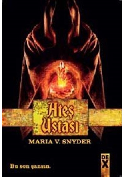 Ateş Ustası - Maria V. Synder - DEX