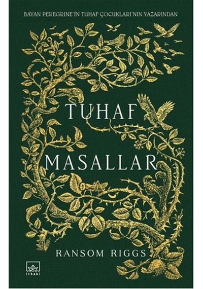 Tuhaf Masallar - Ransom Riggs - İthaki Yayınları