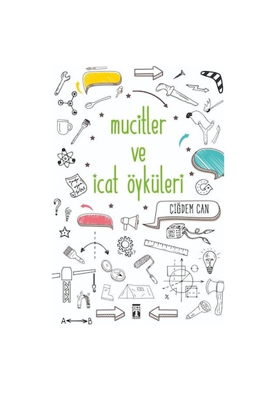Mucitler ve Icat Öyküleri