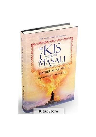 Kitapstore Bir Kış Gecesi Masalı 3 (Ciltli) / Cadının Kışı / Katherine Arden