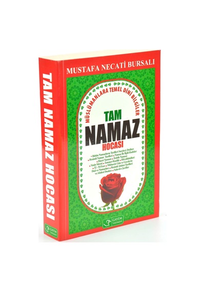 Tam Namaz Hocası - Mustafa Necati Bursalı
