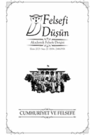 Felsefi Düşün Sayı:21 Cumhuriyet Ve Felsefe