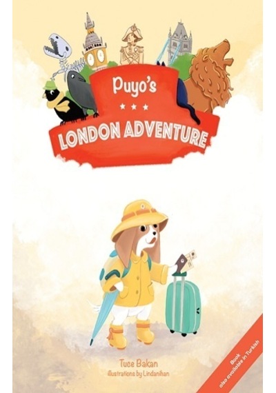 Puyos London Adventure - Tuçe Bakan - Puyo And Aya Yayınları