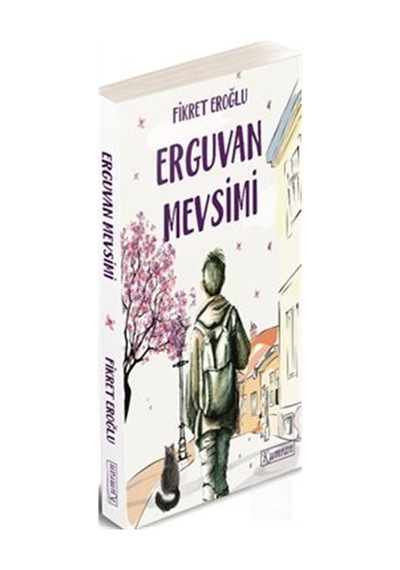 Erguvan Mevsimi - Fikret Eroğlu - Kumran