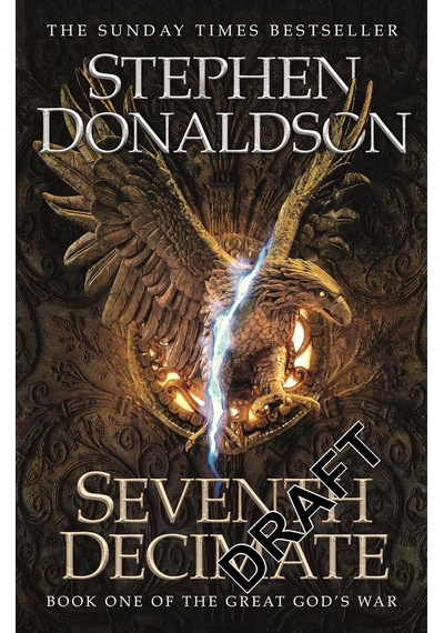 Seventh Decimate: The Great God&apos S War Book One
