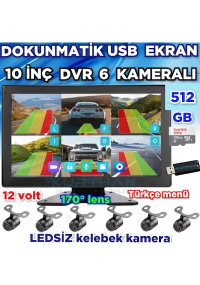 6 Ch 10 İnç 512 Gb Dokunmatik Usb Bsd Dvr Ekran Ledsiz Kelebek Kamera 170'' Ahd 720p Rca 12 Volt