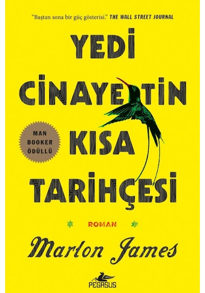 Yedi Cinayetin Kısa Tarihçesi 2015 Man Booker Ödüllü