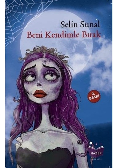 Beni Kendimle Bırak - Selin Sunal - Hazer Yayınları