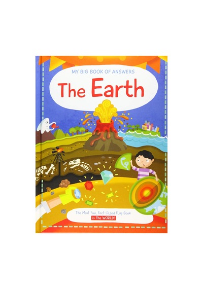 My Big Book Of Answers: The Earth