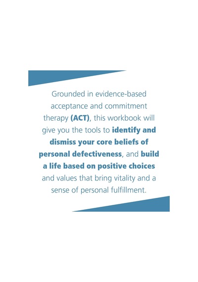 The Act Workbook For Depression And Shame: Overcome Thoughts Of Defectiveness And Increase Well-bein