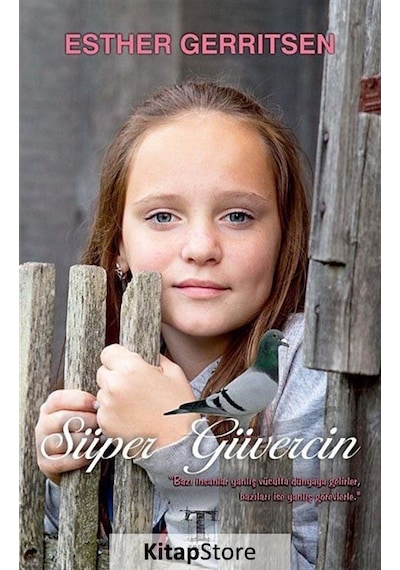 Süper Güvercin - Esther Gerritsen - Trend Yayınevi