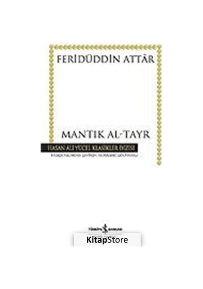 Mantık Al-tayr (ciltsiz) / Feridüddin Attar N11.13280