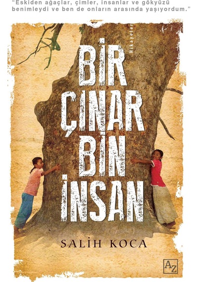 Bir Çınar Bin İnsan-salih Koca