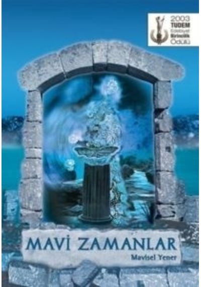 Mavi Zamanlar 9786052854310