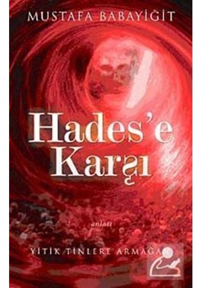 Hades'e Karşı - Mustafa Babayiğit - Cinius
