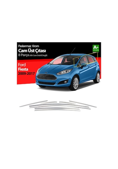 S-Dizayn  Ford Fiesta Krom Cam Üst Çıtası 8 Parça 2009-2017