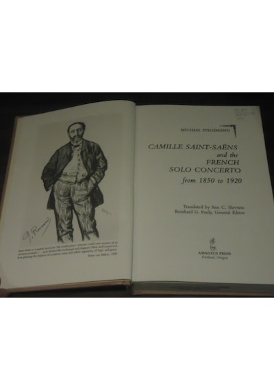 Camille Saint-Saens And The French Solo Concerto From 1850 To 192