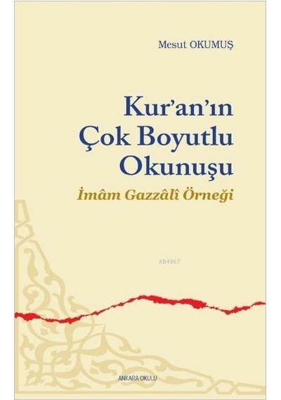 Kuranın Çok Boyutlu Okunuşu Mesut Okumuş