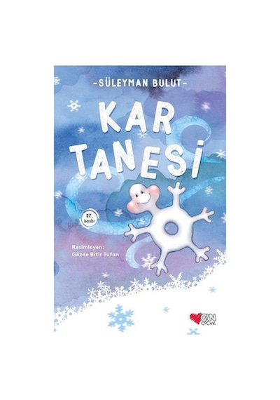 Kar Tanesi - Süleyman Bulut - Can Çocuk Yayınları
