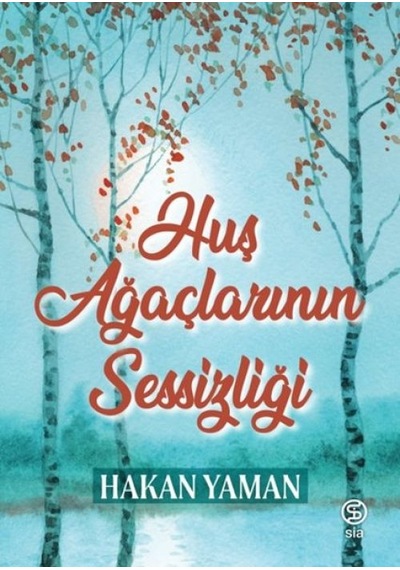 Huş Ağaçlarının Sessizliği - Ayho-822906