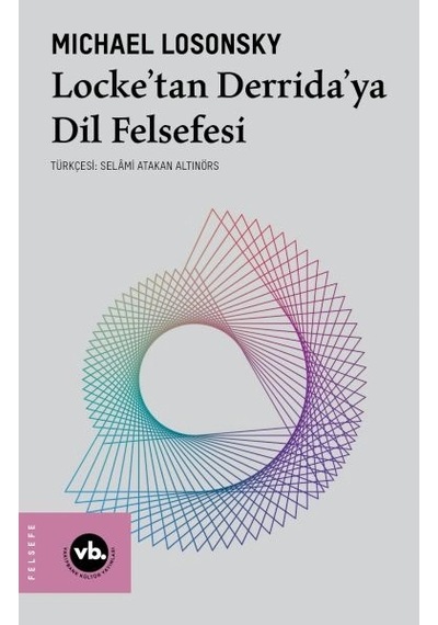 Locke Tan Derrida Ya Dil Felsefesi