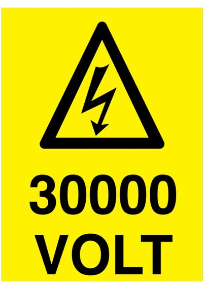30000 Volt Uyarı Tabelası - 20x30 Foreks - Vol5