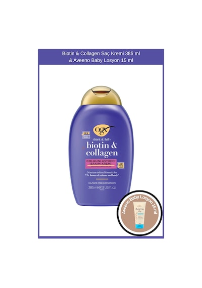 Ogx Biotin & Collagen Saç Kremi 385 ML + Aveeno Baby Losyon 15 ML