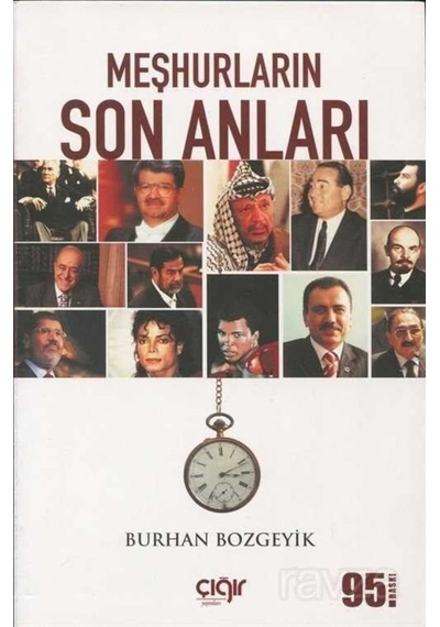 Meşhurların Son Anları / Burhan Bozgeyik 9786057577986