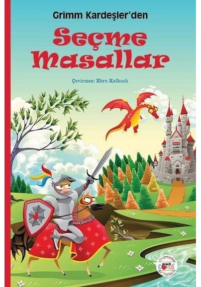 Grimm Kardeşler'den Seçme Masallar - Grimm Kardeşler - Mühür Kitaplığı