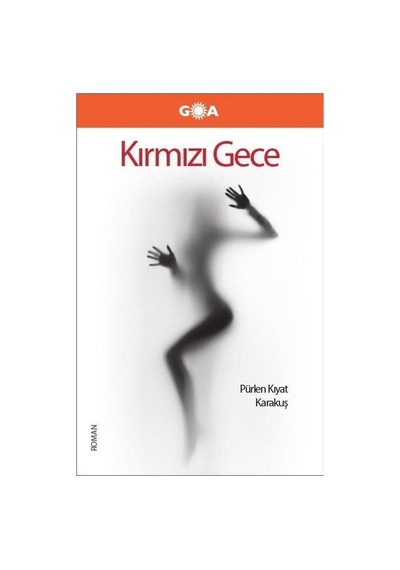 Kırmızı Gece (Ciltli) / Pürlen Kıyat Karakuş