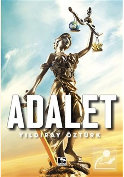 Adalet - Yıldıray Öztürk - Çınaraltı Yayınları