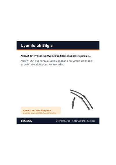 Trobus Audi A1 2011 Ve Sonrası Uyumlu Ön Silecek Süpürge Takımı 24-16 İnç