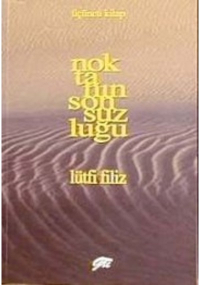 Noktanın Sonsuzluğu 3 Kitap Lütfi Filiz Pan Yayıncılık