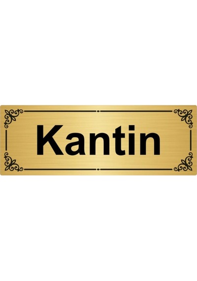 Kantin 7x20cm Altın Renk Metal Yönlendirme Levhası