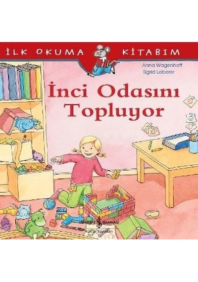 İnci Odasını Topluyor-İlk Okuma Kit - Anna Wagenhoff - İş Bankası Kültür Yayınları