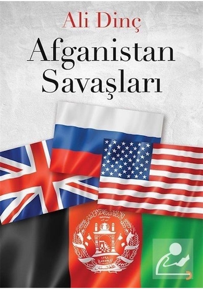 Afganistan Savaşları - Ali Dinç - Cinius